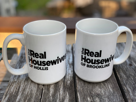 The Real Housewives Mug