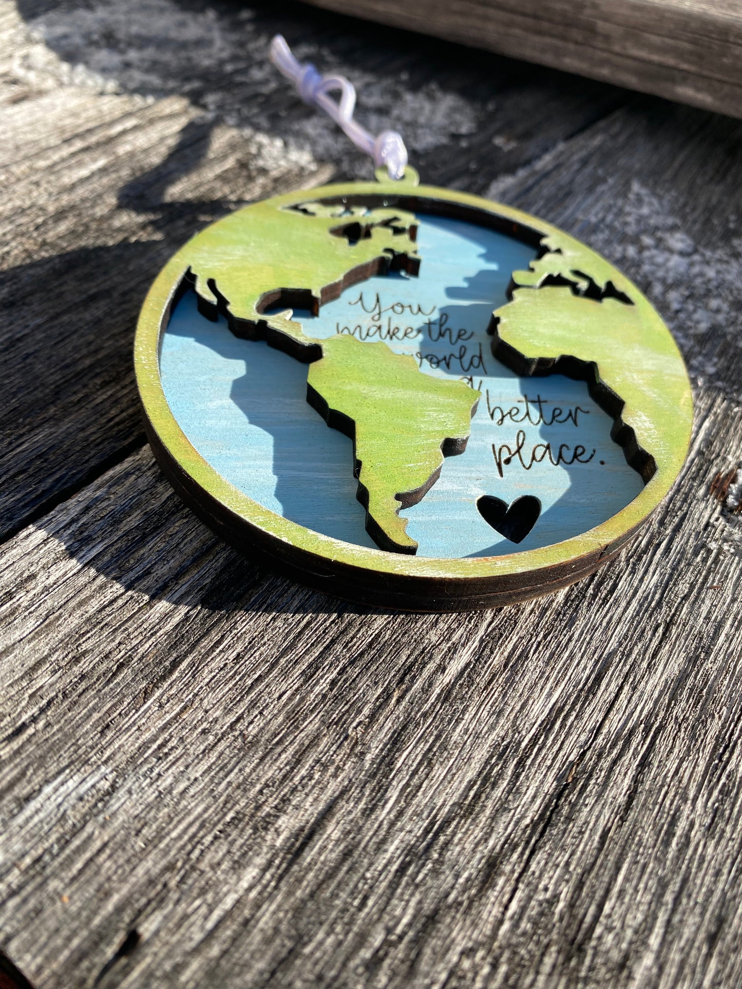 You Make the World A Better Place Ornament